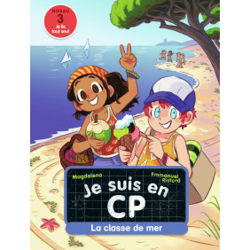 Je suis en CP Tome 9 - La classe de mer