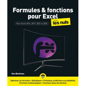 Pour Les Nuls - : Formules et Fonctions pour Excel 2024 pour les Nuls