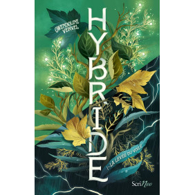Hybride - Tome 1 La Levée du voile