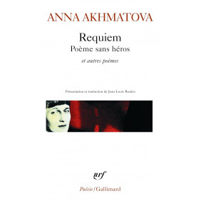 Requiem. Poème sans héros et autres poèmes