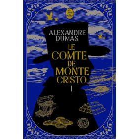 Le Comte de Monte-Cristo Tome 1