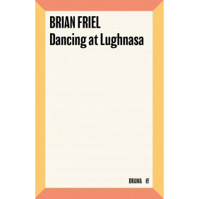 Dancing at Lughnasa