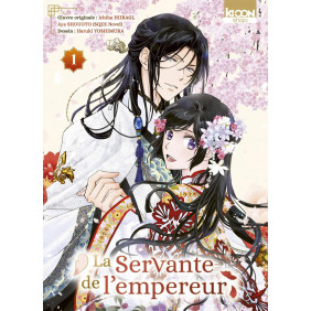 La Servante de l'empereur Tome 1