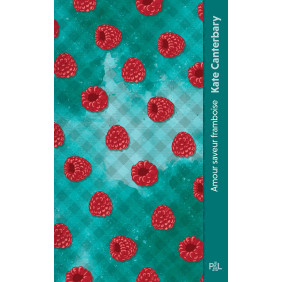 Amour saveur framboise