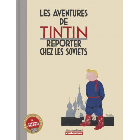 Les aventures de Tintin Tome 1 : Tintin au pays des Soviets
