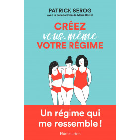 Créez vous - même votre régime