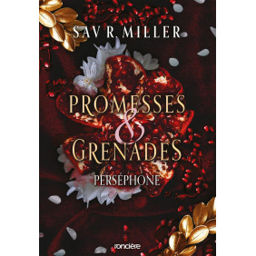 Monstres & muses Tome 1 Promesses et grenades. Perséphone