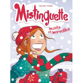 Mistinguette Tome 4 - Monts et merveilles