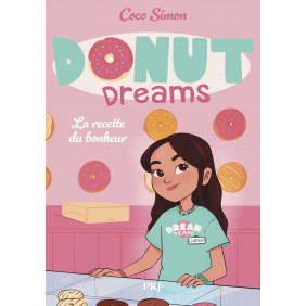 Donut Dreams - Tome 1 : La recette du bonheur