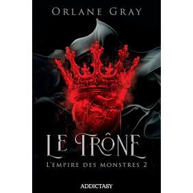 L'empire des monstres Tome 2 Le trône