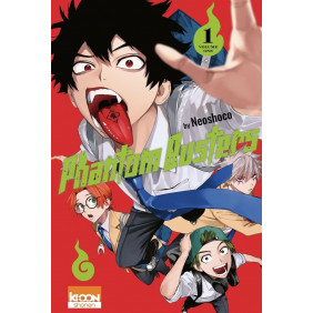 Phantom Busters Tome 1 Avec 1 carte All Stars offerte