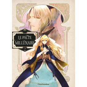 Le pacte millénaire Tome 2