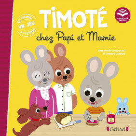 Timoté Timoté chez Papi et Mamie
