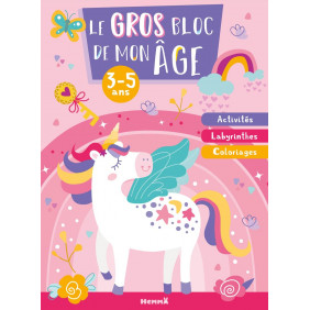 Le gros bloc de mon âge. Activités, labyrinthes, coloriages