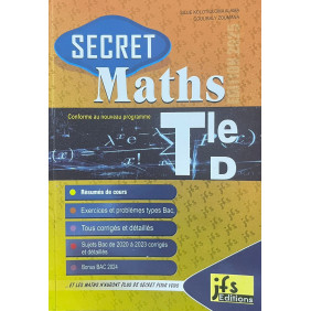 Secret mathématiques Tle D résumés + exercices corrigés