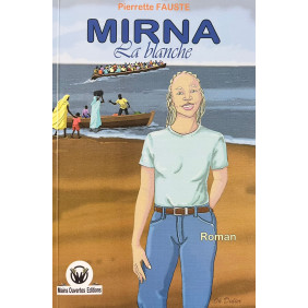Mirna la blanche - Dès 9 ans