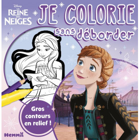 Je colorie sans déborder La Reine des Neiges