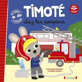 Timoté Timoté chez les pompiers avec un jeu à détacher