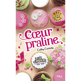 Les filles au chocolat Tome 7 Coeur praline
