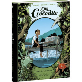 L'île Crocodile Tome 1 Le totem