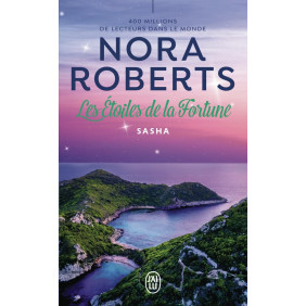 Les Etoiles de la Fortune Tome 1 : Sasha