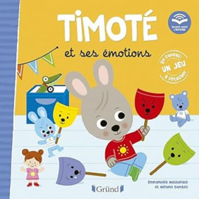 Timoté Timoté et ses émotions