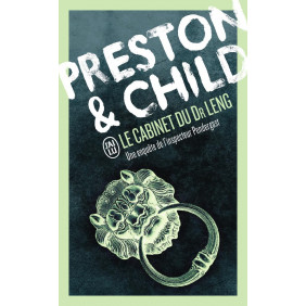 Une enquête de l'inspecteur Pendergast. Le cabinet du Dr Leng