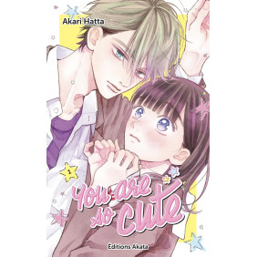 You Are So Cute Tome 1