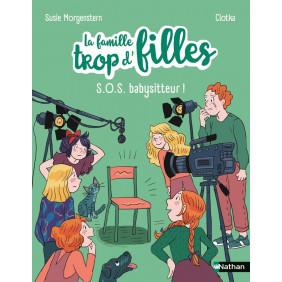 La famille trop d'filles S.O.S babysitteur !