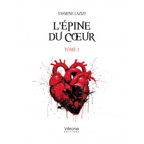L'épine du cœur Tome 1