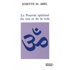 Le Pouvoir spirituel du son et de la voix