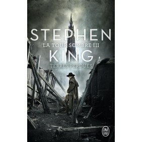 La Tour Sombre Tome 3 Terres perdues