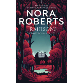 Songes d'Irlande Tome 2 Trahisons