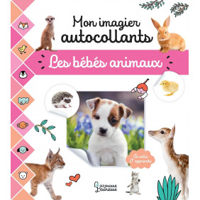 Mon imagier autocollants - Les bébés animaux - Dès 2 ans
