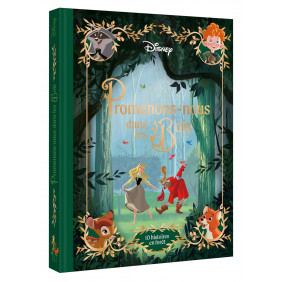 DISNEY - Promenons-nous dans les bois - 10 histoires en forêt - Dès 4 ans