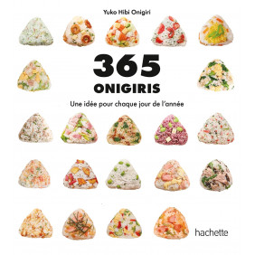 365 onigiris : Une idée pour chaque jour de l'année