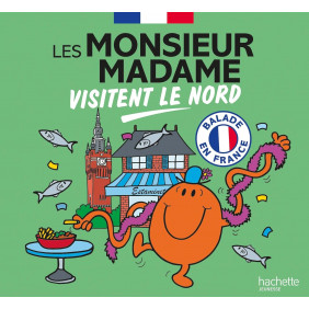 Les Monsieur Madame visitent le Nord - 4 - 7 ans