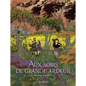 Aux soirs de grande ardeur