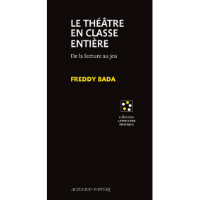 Le théâtre en classe entière