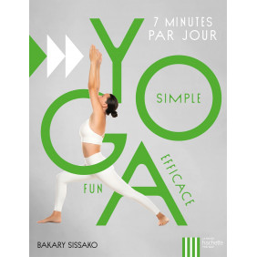 Yoga. Simple, fun, efficace