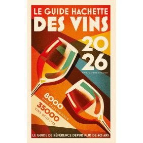 Le guide Hachette des vins Edition 2026