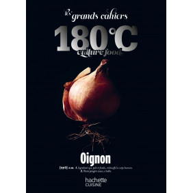 Les grands cahiers 180°C - Oignon