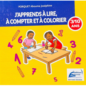 J'apprends à lire à compter et à colorier - Dès 3 ans