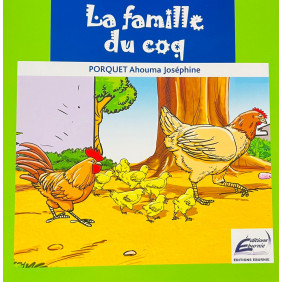 La famille du coq - Dès 3 ans