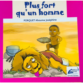 Plus fort qu'un homme - Dès 3 ans