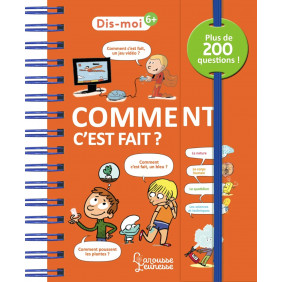 Comment c'est fait ? - Dès 6 ans