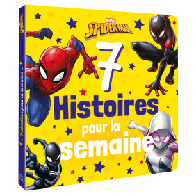 Marvel Spider - Man. 7 Histoires pour la semaine - Dès 4 ans