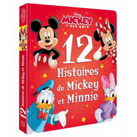 12 histoires de Mickey et Minnie - Dès 4 ans
