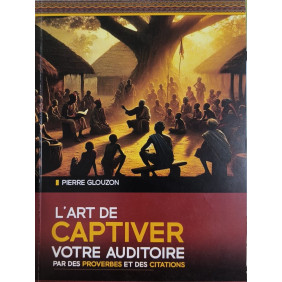 L'art de captiver votre auditoire par des proverbes et des citations