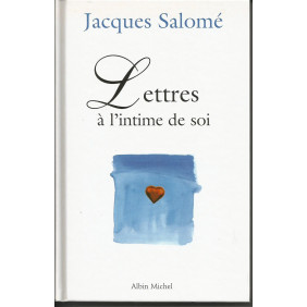 Lettres A L'Intime De Soi